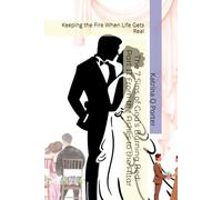 The 7 Sins of God’s Burning Bed: Part II From the Ashes to the Altar: Keeping the Fire When Life Gets Real