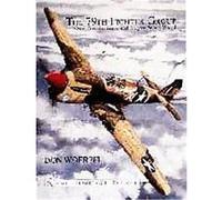 The 79th Fighter Group over Tunisia, Sicily, and Italy in World War II, Schiffer Military History Don Woerpel (Auteur)