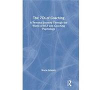 The 7Cs of Coaching - Bruce Grimley - Taylor amp Francis Inc - Livre en Anglais - Hardback Bruce GrimleyBruce Grimley (Auteur)