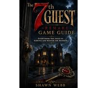 The 7th Guest Remake Game Guide: Everything You Need to Survive and Master the Mansion