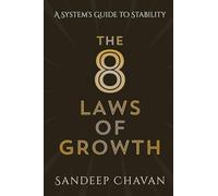 The 8 Laws of Growth (Edition01)