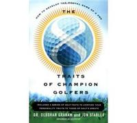 The 8 Traits of Champion Golfers Deborah Graham, Jon Stabler (Auteur)