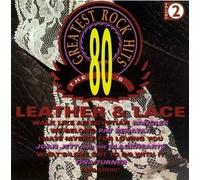 The 80's Greatest Rock Hits Leather & Lace by Various (1997-11-23)