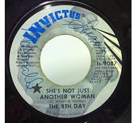 The 8th Day 45 RPM I Can't Fool Myself / She's Not Just Another Woman