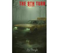 The 8th turn: A story of followed sin