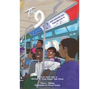 The 9: From the South Side to Whitney M. Young Magnet High School