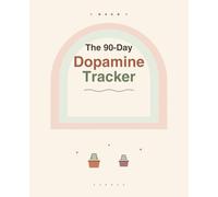 The 90-Day Dopamine Tracker: A Gentle Habit Tracker for ADHD Brains - Full-Color Boho Planner with 90 Days of Tiny Wins, Weekly Reflections & Brain-Dump Pages