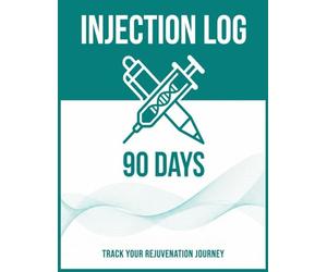 The 90-Day Injection & Wellness Log: A Daily Tracker for Protein Intake, Site Rotation, and Body Metrics | Compatible with Weekly Peptide or Insulin Routines
