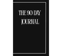 The 90 Day Journal: 90 Day Language Learning- Daily Vocabulary, Practice and Progress Tracker for Adults Learning Spanish, French, German, Japanese, Korean, etc.