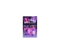 The 99 Boyfriends Of Micah Summers