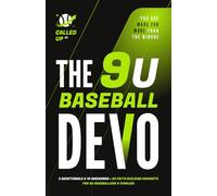 The 9U Baseball Devo: A 9U Travel Baseball Devotional for Players and Teams