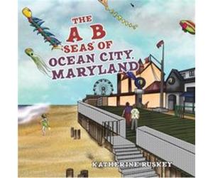 The A B seas of Ocean City Maryland by Ruskey & Katherine Inconnu (Auteur)