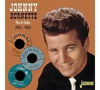 Burnette,Johnny - A-Sides-1955-1962 [Import]