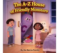 The A-Z House of Friendly Monsters