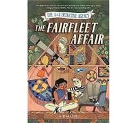 The AA Detective Agency The Fairfleet Affair by K. H. Saxton K. H. Saxton (Auteur)