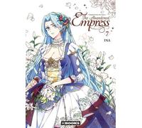 The Abandoned Empress T07 - Yuna - kbooks - broché - Manga