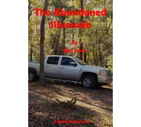 The Abandoned Silverado
