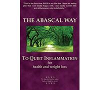 The Abascal Way: The anti-inflammatory TQI Diet