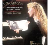 The Abbe Sacred Piano Music of Franz Liszt (US [Import]