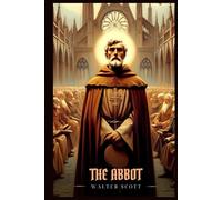 THE ABBOT: Illustrated Edition