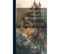 The Abbot's House At Westminster