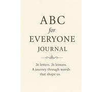 The ABC For Everyone: Something we all can read and use