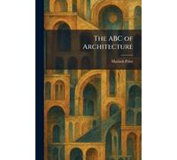The ABC of Architecture