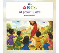 The ABC of Jesus love