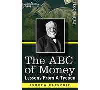 The ABC of Money: Lessons from a Tycoon