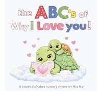 The ABC’s of Y I Love U: Sweet alphabet ABC learning for Toddlers Preschool & Early Elementary Kids. Read cute positive affirmation messages. Children ... Why I love you children’s bed time keepsake