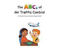 The ABCs of Air Traffic Control