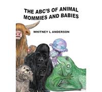 The ABC's of Animal Mommies and Babies