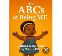 The ABCs of Being Me: Affirmations That Celebrate Every Child