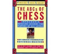 The ABCs of Chess Bruce Pandolfini (Auteur)