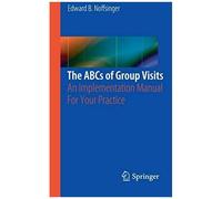 The Abcs Of Group Visits