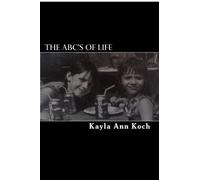 The ABC's Of Life