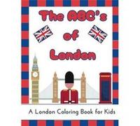 The ABCs of London A British Coloring Book for Kids - SMJ Publishing - Amazon Digital Services LLC KDP - Livre en Anglais SMJ PublishingSMJ Publishing (Auteur)