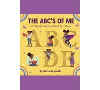 The ABC's of Me: An Alphabet Book of Black Girl Magic