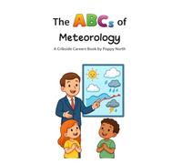 The ABCs of Meteorology
