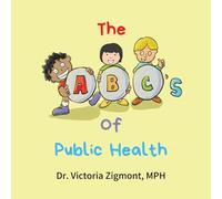 The ABC's of Public Health