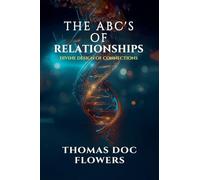 The ABCs of Relationships