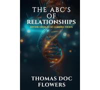 The ABCs of Relationships: Divine Design of Connections