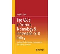 The Abc's Of Science, Technology & Innovation (Sti) Policy