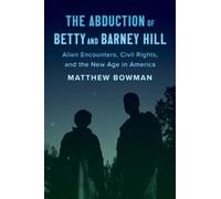 The Abduction Of Betty And Barney Hill