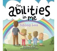 The Abilities In Me: Sibling Loss