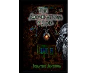 The Abominations of God