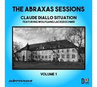 The Abraxas Sessions - Vol.1 / Claude Diallo Situation Feat Wolfgang Lackerschmid