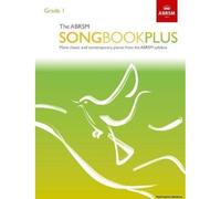 The Abrsm Songbook Plus, Grade 1