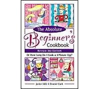 The Absolute Beginner's Cookbook, Revised 3rd Edition