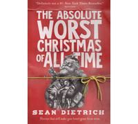 The Absolute Worst Christmas Of All Time